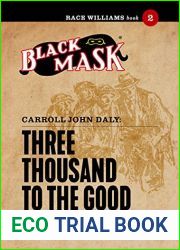 Three Thousand to the Good