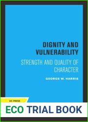 Dignity and Vulnerability