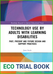Technology Use by Adults with Learning Disabilities (Routledge Research in Special Educational Needs)