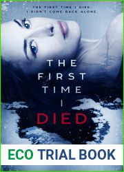 The First Time I Died (Garnet McGee, #1)