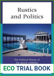 Rustics and Politics: The Political Theory of the Beverly Hillbillies