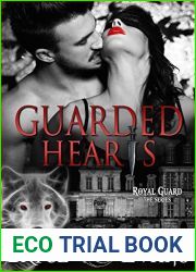 Guarded Hearts (Royal Guard Book 1)