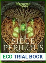 Siege Perilous (Foreworld, #5)