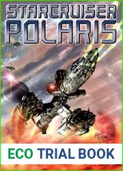 Starcruiser Polaris: Omnibus