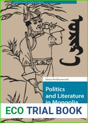 Politics and Literature in Mongolia (1921-1948) (North East Asian Studies)