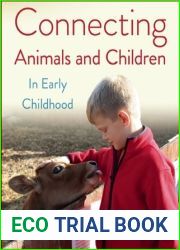 Connecting Animals and Children in Early Childhood