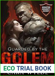 Guarded by the Golem