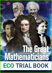 The Great Mathematicians: Unravelling the Mysteries of the Universe