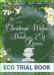 Christmas Wishes and Shadow Elf Kisses: A Christmas Paranormal Novella (Mates of Holiday Harbor Book 2)