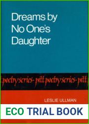 Dreams by No One|s Daughter (Pitt Poetry Series)