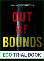 Out of Bounds (Dylan First #4)
