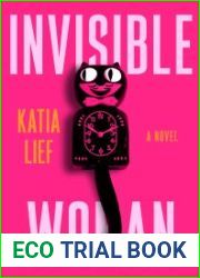 Invisible Woman: A Novel
