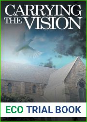 Carrying the Vision