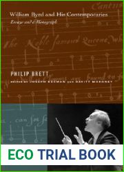 William Byrd and His Contemporaries: Essays and a Monograph