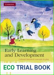 Early Learning and Development