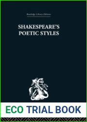 Shakespeare|s poetic styles: Verse into drama