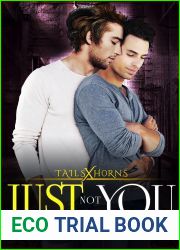 Just Not You (Tails x Horns)