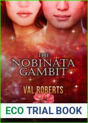 The Nobinata Gambit (The Valmont Contingency, #2)