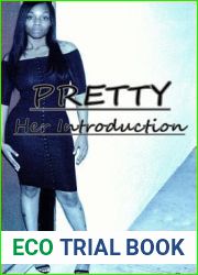 Pretty: Her Introduction