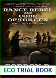 Range Rebel and Code of the Gun: Two Full Length Western Novels (The Wolfpack Publishing Gordon D. Shirreffs Library Collection)