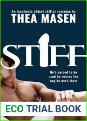Stiff: An Inanimate Object Shifter Romance