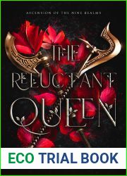 The Reluctant Queen: Valkyrie: An Ascension Novel (Ascension of the Nine Realms Book 1)