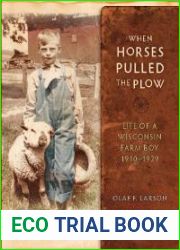 When Horses Pulled the Plow