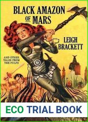 Black Amazon of Mars: And Other Tales from the Pulps
