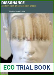 Dissonance: Auditory Aesthetics in Ancient Greece (Idiom: Inventing Writing Theory)