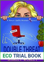 Double Threat In Ripley Grove (Ripley Grove Mystery, # 1)