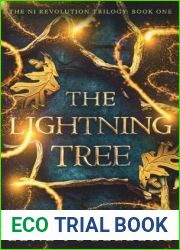 The Lightning Tree (The NI Revolution Trilogy, #1)