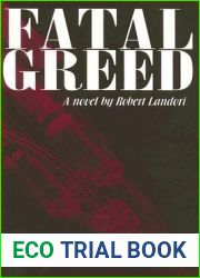 Fatal Greed