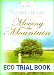 Moving the Mountain (Kentucky Brides Series #3) (Heartsong Presents #703)