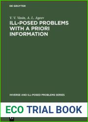 Ill-Posed Problems with a Priori Information (Inverse and Ill-Posed Problems) (Inverse and Ill-Posed Problems Series)
