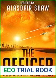 The Officer: Eleven Science Fiction Short Stories