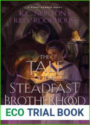 Tale of the Steadfast Brotherhood: World of Heavenfall (Crimson Smoke and the Emerald Flame Book 3)