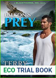 Falcon|s Prey: A Covert Ops Romantic Suspense (Blackthorne, Inc. Book 8)