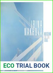 Irina Nakhova: Museum on the Edge