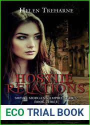 Hostile Relations (The Sophie Morgan Vampire Series #3)