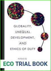 Globality, Unequal Development, and Ethics of Duty