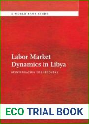 Labor Market Dynamics in Libya