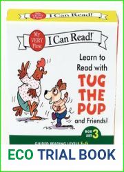 Learn to Read with Tug the Pup and Friends! Box Set 3: Levels Included: E-G (My Very First I Can Read)