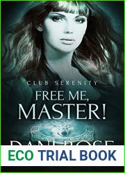 Free Me, Master! (Club Serenity, #1)