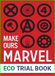 Make Ours Marvel: Media Convergence and a Comics Universe (World Comics and Graphic Nonfiction Series)