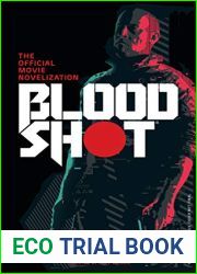 Bloodshot - The Official Movie Novelization