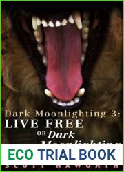 Dark Moonlighting 3