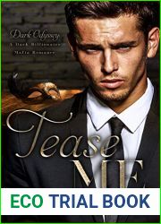 Tease Me (Dark Odyssey, #1)