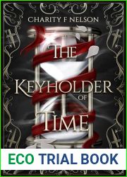 The Keyholder of Time (The Tempus Guild Series Book 1)