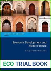 Economic Development and Islamic Finance (Directions in Development) (Directions in Development: Finance)