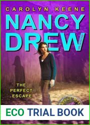 The Perfect Escape (Nancy Drew: Girl Detective, #32; Perfect Mystery, #3)